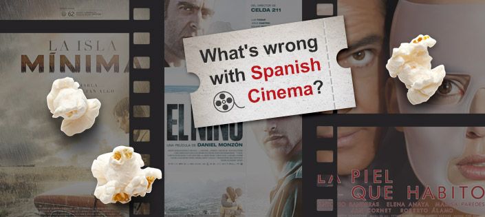 What's Wrong With Spanish Cinema?